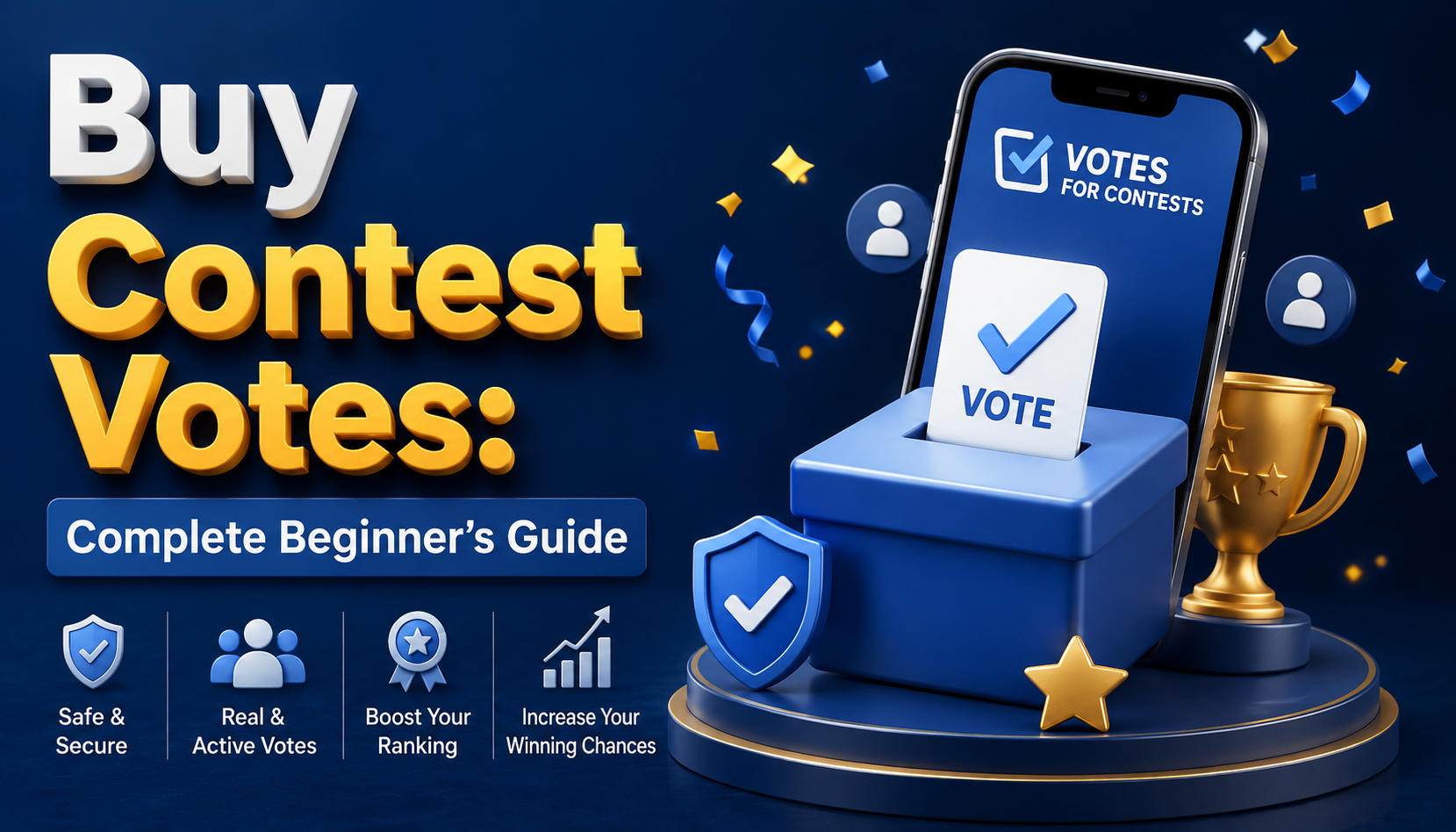 Buy Contest Votes: Complete Beginner’s Guide
